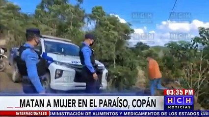 ¡Con escopeta! Acribillan a mujer mientras cocinaba sus alimentos en El Paraíso, Copán