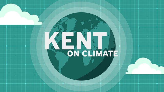 Kent on Climate - Wednesday 24th August 2022