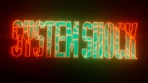 System Shock - Tráiler de anuncio durante Gamescom 2022