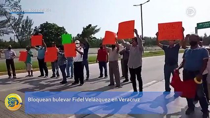 Bloquean bulevar Fidel Velázquez en Veracruz