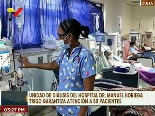 Hospital Dr. Manuel Noriega Trigo garantiza atención de pacientes renales en Zulia