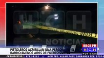 Sicarios asesinan a una persona en el barrio Buenos Aires de Puerto Cortés