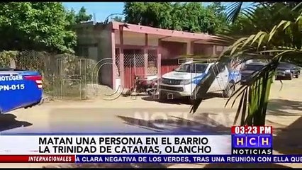 asesinan a una persona en el barrio La Trinidad de Catacamas