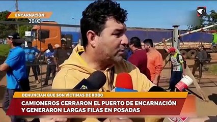 Download Video: Camioneros cerraron el puerto de Encarnación y generaron largas filas en Posadas