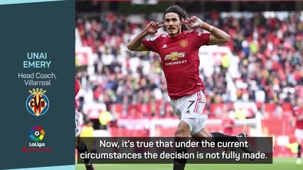 Emery hints at Cavani move