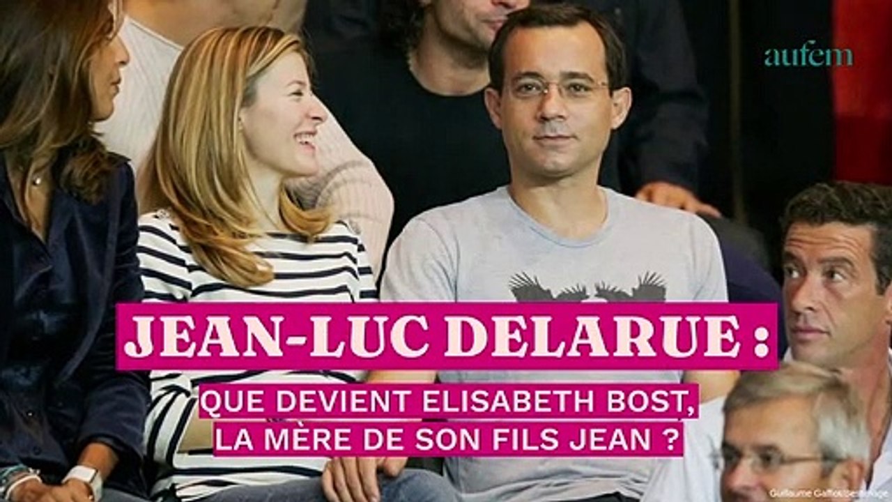 Jean-Luc Delarue : que devient Elisabeth Bost, la mère de son fils Jean