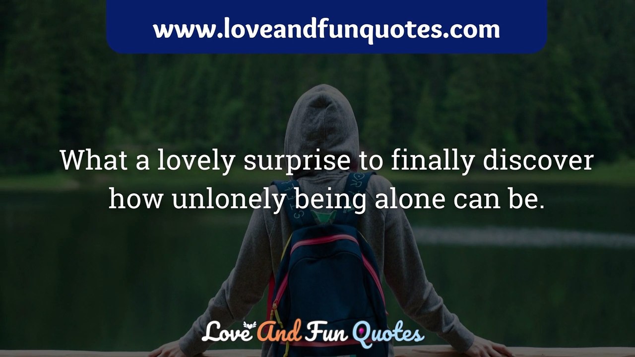 Being Alone Quotes