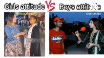 Boys attitude vs girls attitude #statustv #whatsappstatus #attitude #boysattitede #girlsattitude
