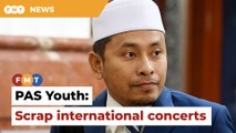Cancel international concerts or we will protest, says PAS Youth