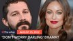 Olivia Wilde explains why Shia LaBeouf was fired from ‘Don’t Worry Darling’