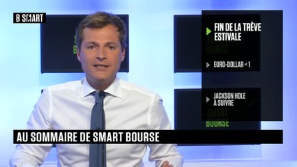 SMART BOURSE - Emission du jeudi 25 août