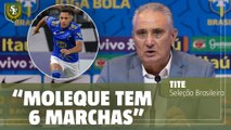 Tite sobre Vitor Roque, ex-Cruzeiro: 'Tem 6 marchas'