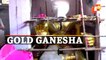 Gold Ganesh Idol For Ganesh Chaturthi In Chandausi, UP