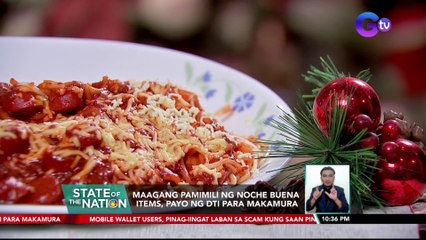 Maagang pamimili ng Noche Buena items, payo ng DTI para makamura | SONA