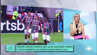 Renata Fan exalta força do Corinthians para buscar empate contra o Fluminense
