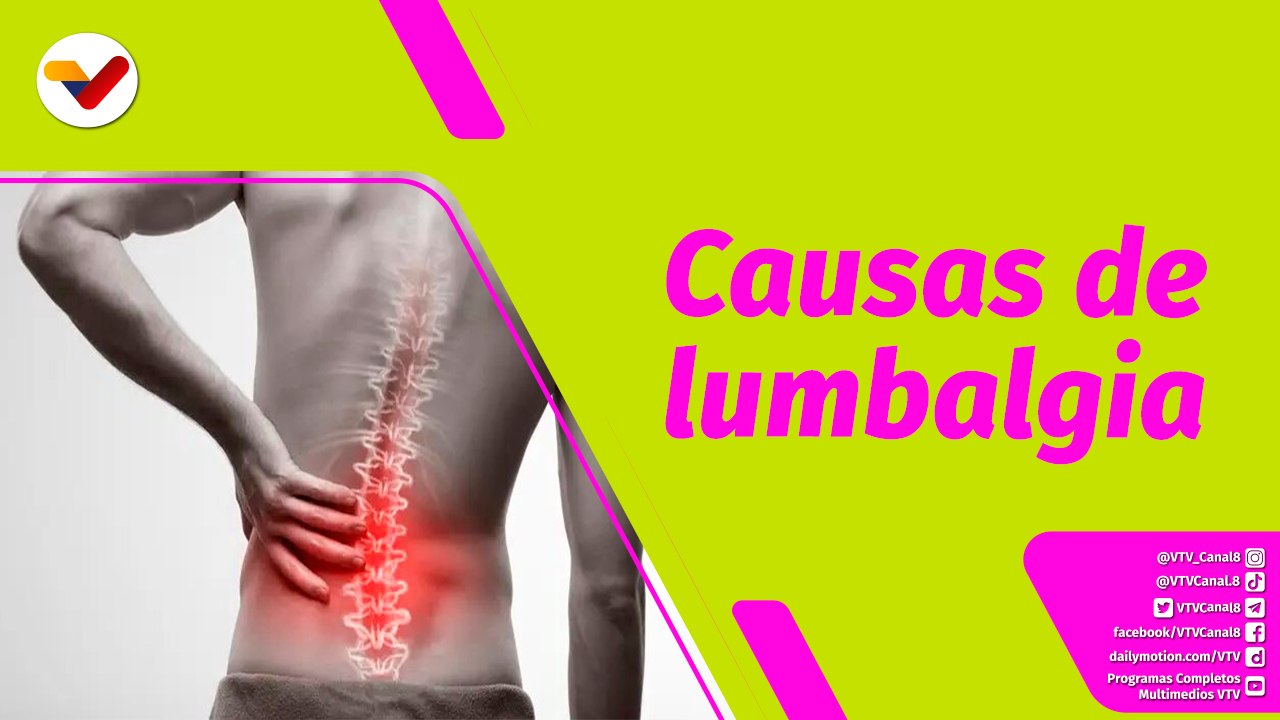 Buena Vibra | ¿Cuáles son las causas más comunes del dolor lumbar?