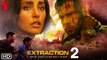 Extraction 2 Trailer Review - Netflix, Chris Hemsworth