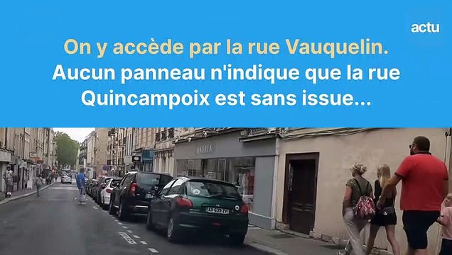 Ce panneau sens interdit oblige à faire demi-tour en plein centre-ville de Caen