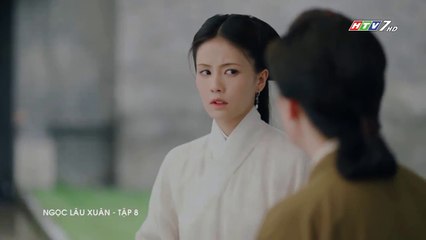 Ngọc Lâu Xuân Tập 8 (Lồng Tiếng HTV) - Phim Hoa Ngữ