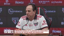 Craque Neto: São Paulo jogou melhor, mas quem matou o jogo foi o Flamengo
