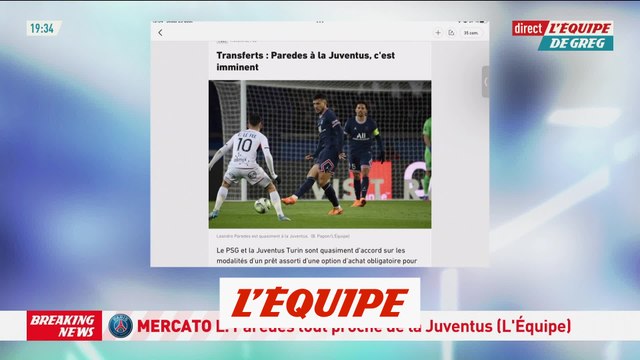 Paredes à la Juventus, c'est imminent - Foot - Transferts - L1