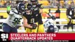 Updates on Steelers' and Panthers' Quarterback Situations