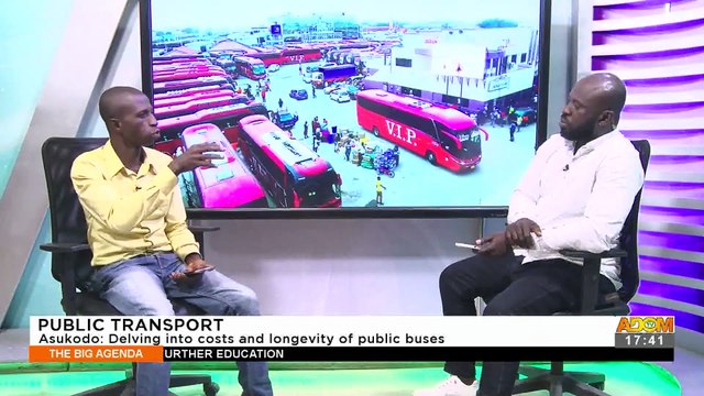 Public Transport: Asukodo Delving into costs and longevity of public buses - The Big Agenda on Adom TV (25-8-22)