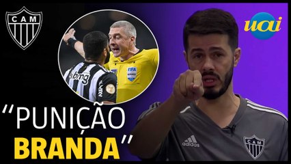 Atlético: Fael comenta punição 'branda' de árbitro
