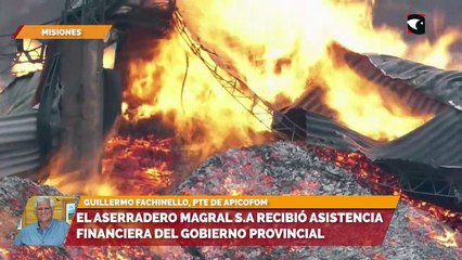 El aserradero Magral S.A recibió asistencia financiera del gobierno provincial