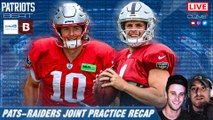 Patriots & Raiders Joint Practice Recap   Preseason Game Preview | Patriots Beat