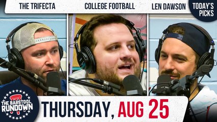 Week 0 of CFB Is Here - Barstool Rundown - August 25, 2022