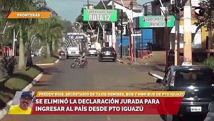 Se eliminó la declaración jurada para ingresar al país desde Pto Iguazú