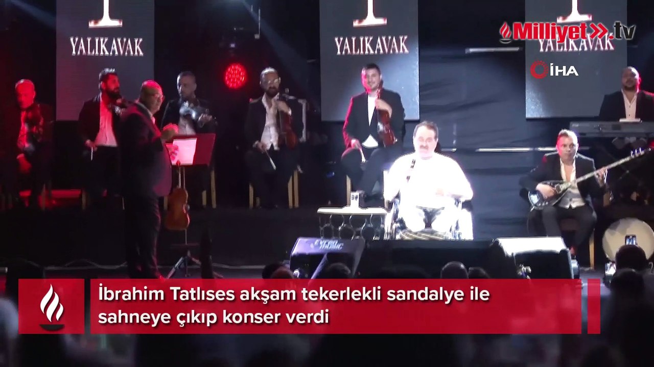 Tatlıses tekerlekli sandalye ile sahneye çıkıp konser verdi