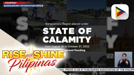 BARMM, nagdeklara ng State of Calamity dahil sa malawakang baha