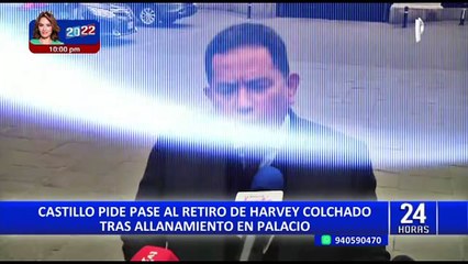 Pedro Castillo denunció al coronel PNP Harvey Colchado ante Inspectoría