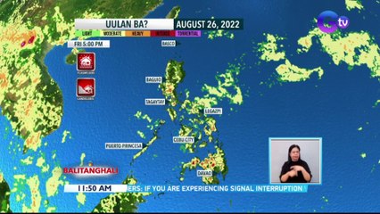 Weather update today as of 11:50 a.m. (August 26, 2022) - Hanging #Habagat, pansamantalang hindi umiiral sa alinmang bahagi ng bansa | BT
