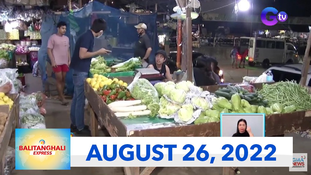 Balitanghali Express: August 26, 2022