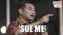 Sue me if I’m wrong, Rafizi tells Latiff