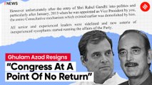 Ghulam Nabi Azad Quits Congress, Says Rahul Gandhi ‘Demolished Party’s Consultative Mechanism’