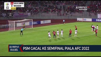 PSM Gagal Ke Semifinal Piala Afc 2022
