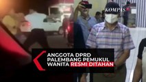 Anggota DPRD Palembang Pemukul Wanita di SPBU Resmi Ditahan Usai Ditetapkan Sebagai Tersangka