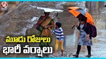 Weather Report : IMD Issue Rain Alert To Telangana For Next 3 Days Telangana Rains | V6 News
