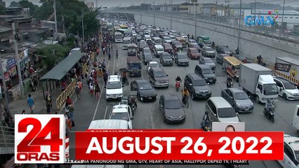 24 Oras Express: August 26, 2022 [HD]
