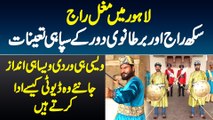 Lahore Me Mughal Raj - Sikh Raj Or British Daur Ke Sipahi Tainaat - Waisi Hi Uniform Waisa Hi Andaz