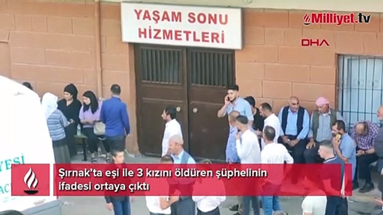 Eşi ile 3 kızını katletmişti! Katilin ifadesinde kan donduran detay