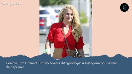 Comme Tom Holland, Britney dit "goodbye" à Instagram pour éviter de déprimer