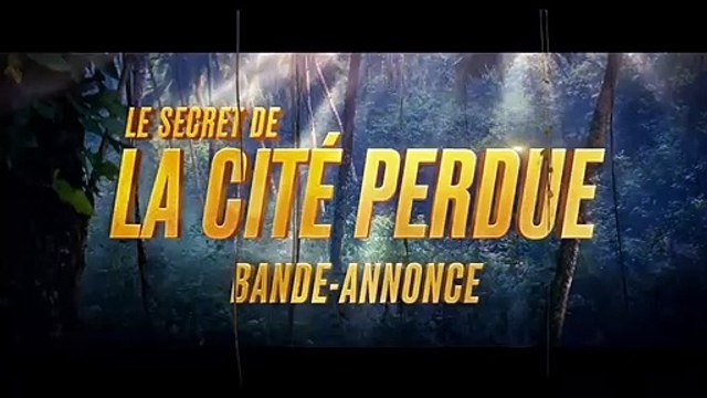 Le secret de la cité perdue Bande-annonce (FR)