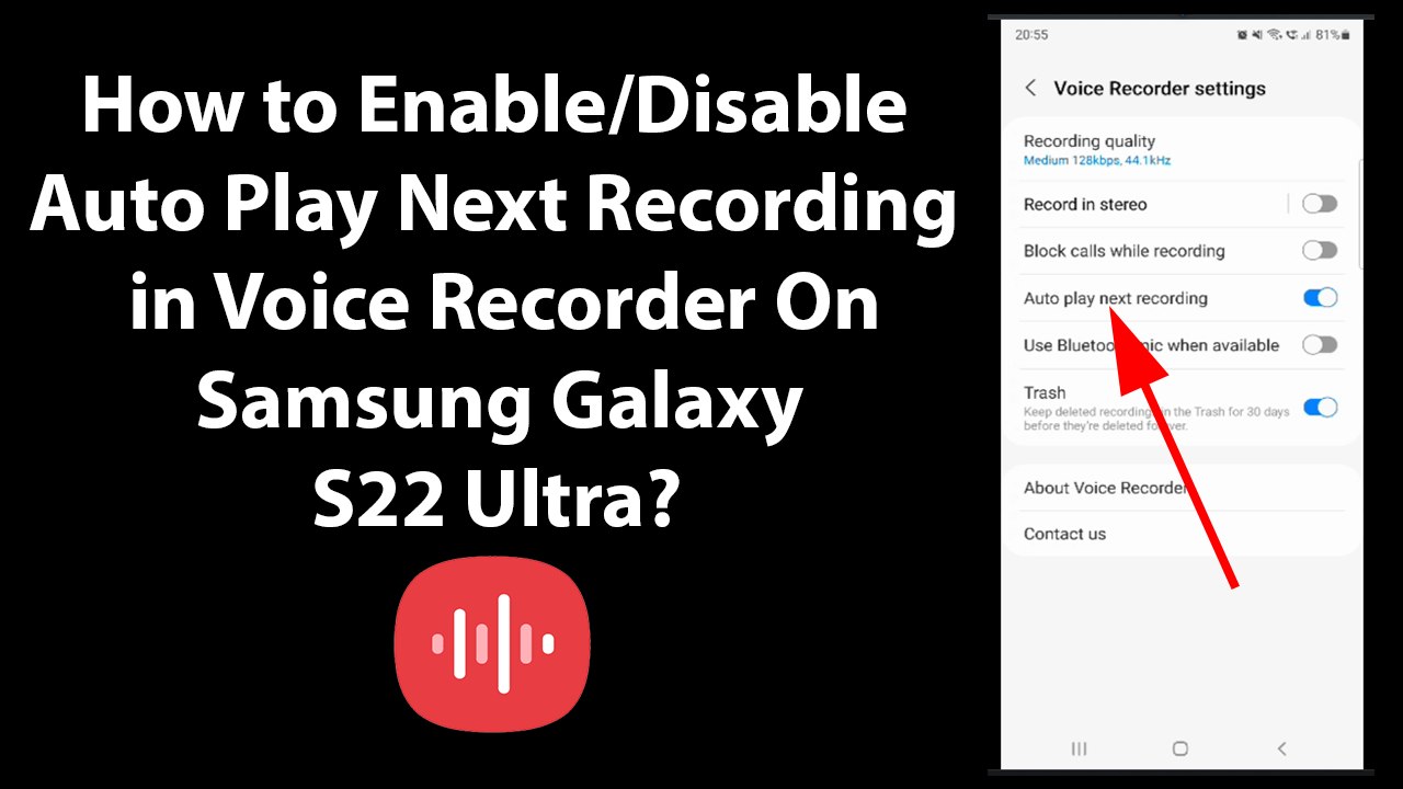 How to Enable/Disable Auto Play Next Recording in Voice Recorder On Samsung Galaxy S22 Ultra?