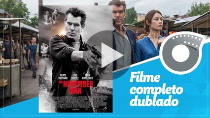 Um Espião Nunca Morre - Filme Completo Dublado - Pierce Brosnan - The November Man - Roger Donaldson