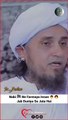 Nabi ﷺ Ne Farmaya Insan  ‍ _Jab Duniya Se Jata Hai  _ Mufti Tariq Masood #shorts